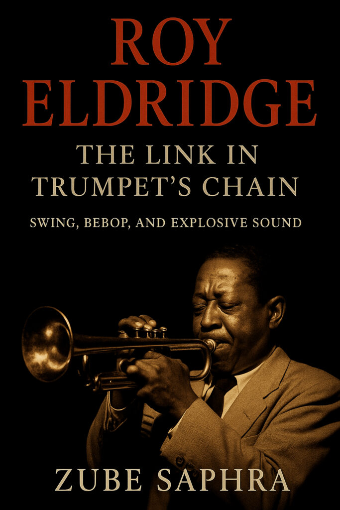 ROY ELDRIDGE_ JAZZ ICON IN FOCUS_RESIZED